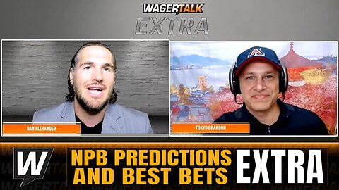 NPB Predictions & Picks | Giants vs Dragons | Baystars vs Carp | WagerTalk Extra Sept 7th