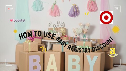 How to use discount baby registry With Amazon | Target | Babylist