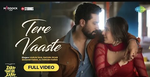 Tere Vaaste | Zara Hatke Zara Bachke |