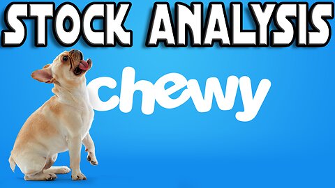 Chewy, Inc. (CHWY) | Stock Analysis & Earnings Report | IS IT A BUY?