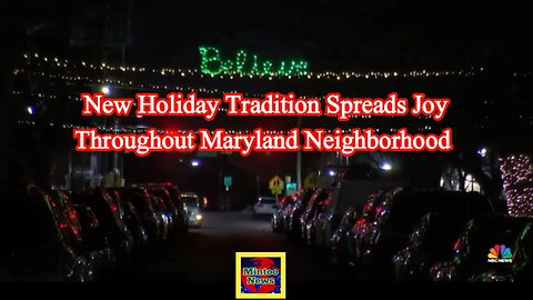 New holiday tradition spreads joy throughout Maryland neighborhood