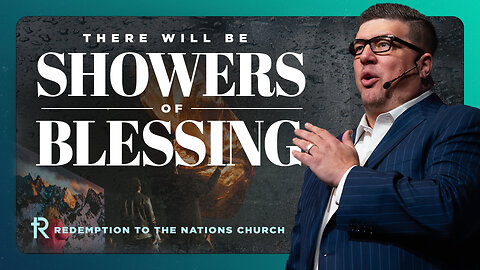 There Will Be Showers of Blessing | Full Worship Service | Redemption to the Nations