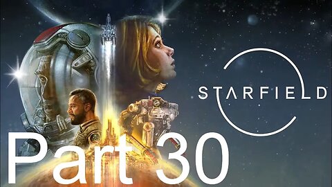 Starfield - Part 30: Learning About Unity