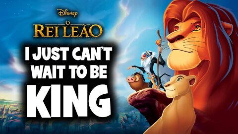 The Lion King OST - I just can't wait to be king