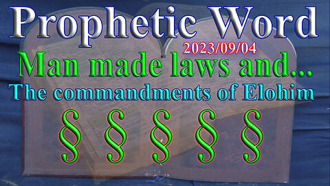 Man made laws and the commandments of Elohim, Prophecy