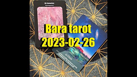 Bara tarot 2023-02-26