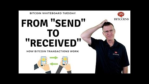 Bitcoin Transactions - from _Send_ to _Receive_