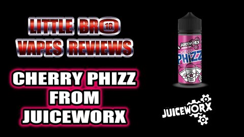 Cherry Phizz From JUICEWORX