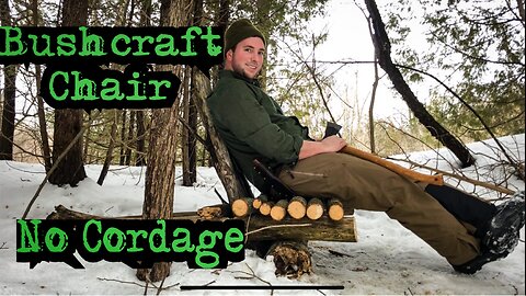 Bushcraft Chair🪑 NO CORDAGE & FRICTION FIRE🔥