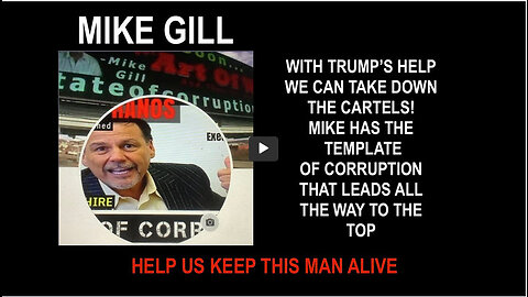 MIKE GILL : TEMPLATE OF CORRUPTION FOR ALL STATES: GODFATHER ON STEROIDS