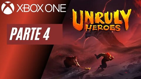 UNRULY HEROES - PARTE 4 (XBOX ONE)