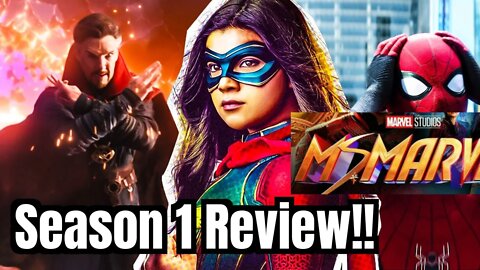 MS. MARVEL Season 1 Review!!- (Light Spoilers, MUTANTS INTRODUCED to the M-She-U!)... 😱💯🤯🥳🤕🍿🤩👌