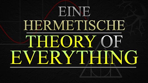 Eine hermetische Theory of Everything [Evolution, Moral, Strukturen, Mathematik, Alchemie]