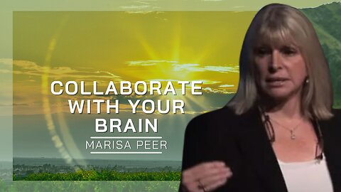 Collaborate With Your Brain | Marisa Peer