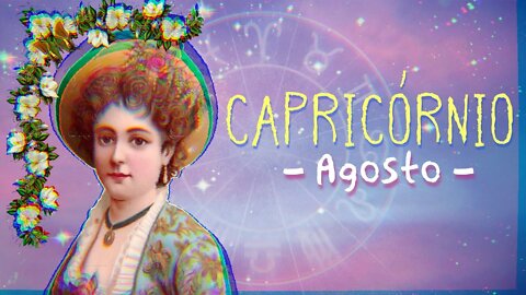 ♑ [AGOSTO 2022] MENSAGEM PARA O SIGNO DE CAPRICÓRNIO 🐐| NÃO TENHA MEDO DE JULGAMENTOS