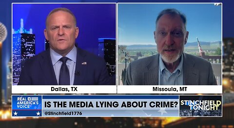 On Stinchfield Tonight on Real America’s Voice: Is The Media Lying About Crime?