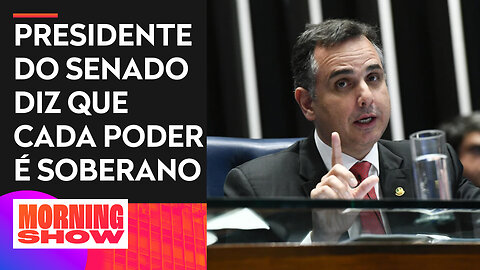 Pacheco nega afronta a Judiciário; bancada analisa embate entre Congresso e STF