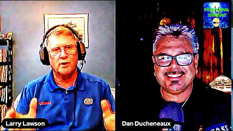 Larry Lawson Interviews - DAN DUCHENEAUX - G.H.O.S.T