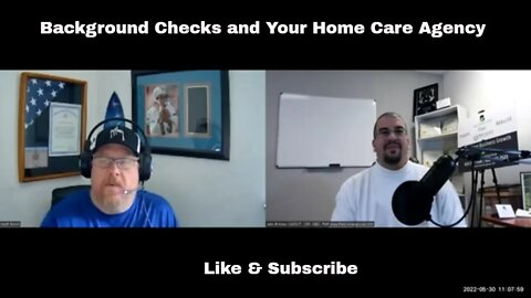 Background Checks and Your Home Care Agency