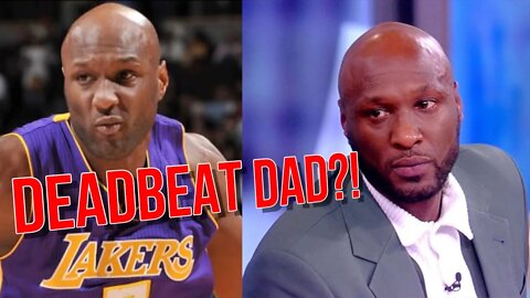 Is Lamar Odom a DEADBEAT DAD?! #lamarodom #childsupport2021 #deadbeatdad