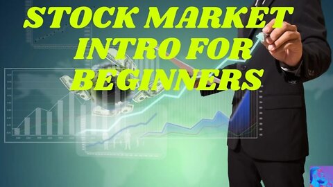 Stock Market Introduction for Beginners