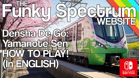 FUNKYSPECTRUM - Densha De Go: Yamanote Sen HOW TO PLAY IN ENGLISH!