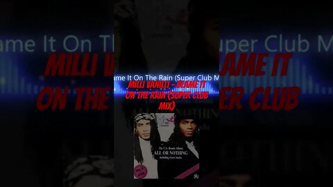 Milli Vanilli - Blame It On The Rain (Super Club Mix)