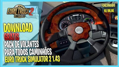 ▶️ETS2 1.43 PACK DE VOLANTES PARA TODOS CAMINHOES ETS2