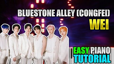 Bluestone Alley (Congfei) - Wei | Easy Piano Tutorial