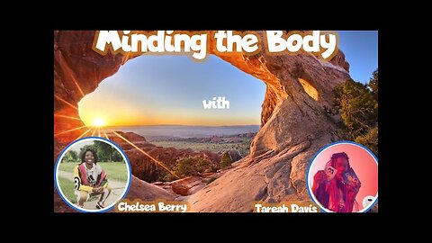 EP 5: ‘Minding the Body’ with Chelsea Berry