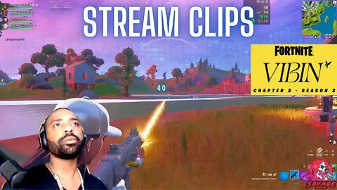 FORTNITE [LIVE] STREAM CLIPS CHAPTER 3 SEASON 3