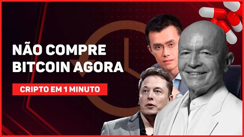 C1: NÃO COMPRE BITCOIN AGORA!!!