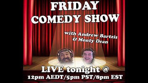 Friday Comedy Show Marathon! Top hits with Andrew Bartzis & Monty Dean! (4/14/23)