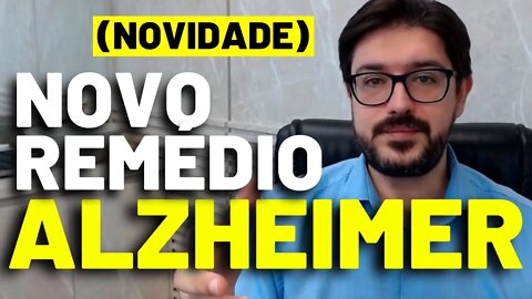 Alzheimer - Novo Remédio Para Alzheimer (Aducanumab)