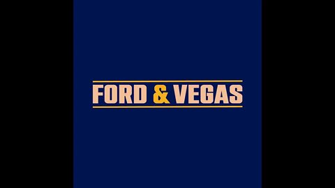 Ford & Vegas