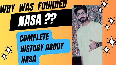 Why was NASA Founded ?🤔 | Evalution Of NASA