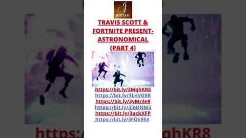 TRAVIS SCOTT & FORTNITE PRESENT: ASTRONOMICAL (PART 4) #SHORTS