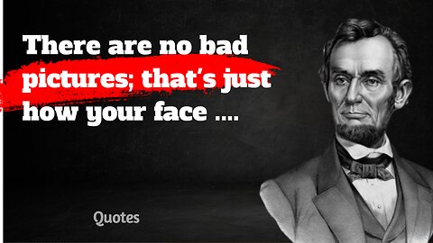 Abraham lincoln Quotes