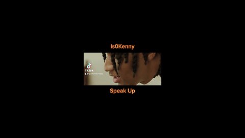 Is0Kenny - Speak Up