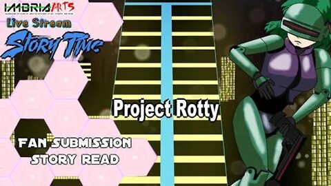 Storytime: Project Rotty