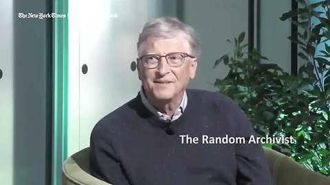 World’s Biggest Funder of “Climate Action”, Bill Gates: "The Planet Is Going to Be Fine"