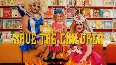 ❌👹🦄 SAVE THE CHILDREN PART 1 🦄👹❌