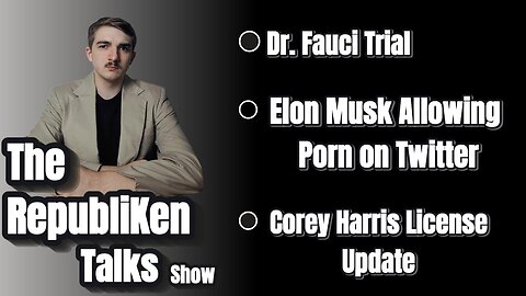 RepubliKen Talks Show: Dr. Fauci Trial, 6 Feet Rule was a LIE