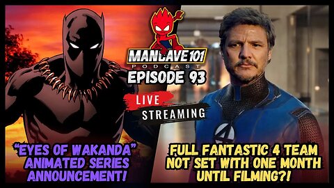 'Eyes Of Wakanda' Animated Series Announcement! | Fantastic 4 Casting Issues?! | Nerdy News & Rumors