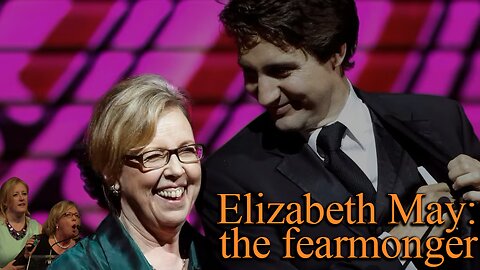 The World is NOT on FIRE | DEBUNKING Elizabeth May's FEARMONGERING.