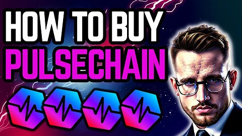 THE BEST WAY TO BUY PULSECHAIN