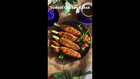 Turkish Chicken Kebabs #turkishchickenkebab #turkishchikenkabab