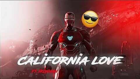 IRONMAN X CALIFORNIA LOVE ❤️🥵||WhatsApp status| @TWIXTOR_GUY|#capcut#edit#viral#ali