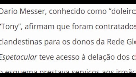 Doleiros afirmam que dois herdeiros da rede Globo eram clientes no esquema de lavagem de dinheiro