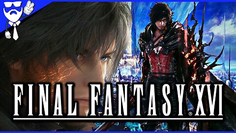 Adventures Await: Join me Live in Final Fantasy XVI!